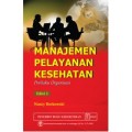 Manajemen Pelayanan Kesehatan Perilaku Organisasi