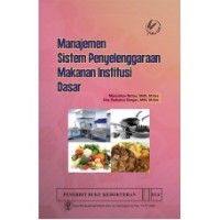 Manajemen Sistem Penyelenggaraan Makanan Institusi Dasar