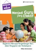 Menjadi Guru yang Efektif: Bagaimana Mencapai Pengembangan Baru melalui Membaca dan Menulis