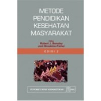 Metode Pendidikan Kesehatan Masyarakat