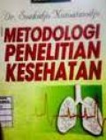 Metodologi Penelitian Kesehatan