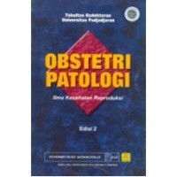 Osbtetri Patologi: Ilmu Kesehatan Reproduksi