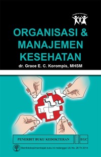 Organisasi dan Manajemen Kesehatan