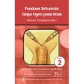 Panduan Sirkumsisi tanpa Nyeri pada Anak