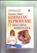 Panduan Materi Kesehatan Reproduksi & Keluarga Berencana