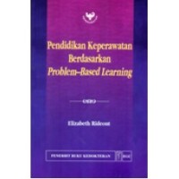 Pendidikan Keperawatan Berdasarkan Problem-Based Learning