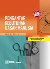 Pengantar Kebutuhan Dasar Manusia Buku 2