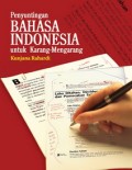 Penyuntingan Bahasa Indonesia untuk Karang Mengarang