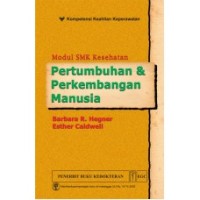 Modul SMK Kesehatan Pertumbuhan & Perkembangan Manusia