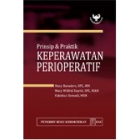 Prinsip & Praktik Keperawatan Perioperatif