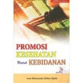 Promosi Kesehatan untuk Kebidanan