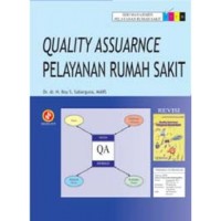 Quality Assurance Pelayanan Rumah Sakit