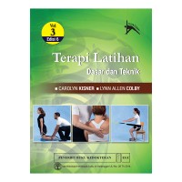 Terapi Latihan: Dasar dan Teknik Volume 3