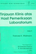 Tinjauan Klinis atas Hasil Pemeriksaan Laboratorium