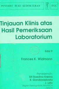 Tinjauan Klinis atas Hasil Pemeriksaan Laboratorium