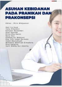 ASUHAN KEBIDANAN PADA PRANIKAH DAN PRAKONSEPSI