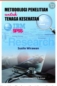 METODOLOGI PENELITIAN UNTUK TENAGA KESEHATAN SPSS