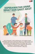 Keperawatan Anak Sehat dan Sakit Akut