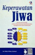 Keperawatn Jiwa Konsep dan Praktik Asuhan Keperawatan Kesehatan Jiwa Gangguan Jiwa dan Psikososial