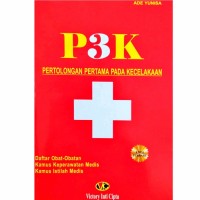 P3K PERTOLONGAN PERTAMA PADA KECELAKAAN