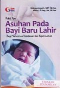 ASUHAN PADA BAYI BARU LAHIR