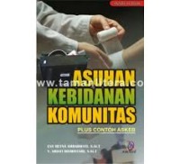 Asuhan Kebidanan Komunitas Plus Contoh Askeb