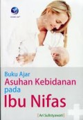 Buku Ajar Asuhan Kebidanan pada Ibu Nifas