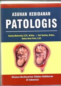 Asuhan Kebidanan Patologis