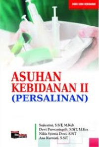 Asuhan Kebidanan II (Persalinan)