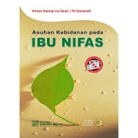 ASUHAN KEBIDANAN PADA IBU NIFAS