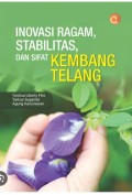 INOVASI RAGAM, STABILITAS, DAN SIFAT KEMBANG TELANG