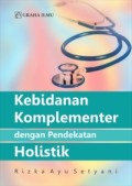 Kebidanan Kompelementer dengan Pendekatan Holistik