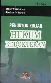 Penuntun Kuliah Hukum Kedokteran