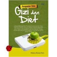 Pengantar Ilmu Gizi dan Diet