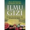 Ilmu Gizi Korelasi Gizi, Kesehatan, dan Produktivitas Kerja