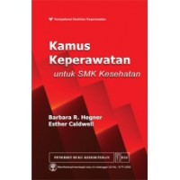 Kamus Keperawatan untuk SMK Kesehatan