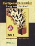 Ilmu Keperawatan Komunitas. Pengantar dan Teori