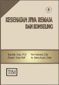 Kesehatan jiwa Remaja dan Konseling