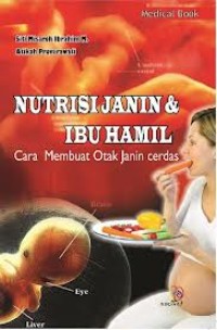 Nutrisi Janin dan Ibu Hamil