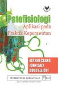 Patofisiologi Aplikasi pada Praktik Keperawatan