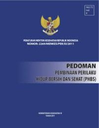 Pedpman Pembinaan Perilaku Hidup Bersih dan Sehat (PHBS)