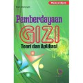 Pemberdayaan Gizi Teori dan Aplikasi