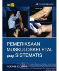 Pemeriksaan Muskuloskeletal yang SIstematis