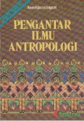 Pengantar Ilmu Antropolgi