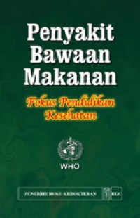 Penyakit Bawaan Makanan fokus pendidikan kesehatan