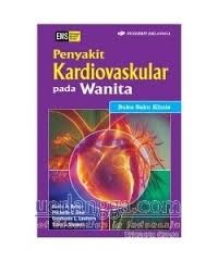 Penyakit Kardiovaskular pada Wanita Buku Saku Klinis