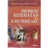 Promosi Kesehatan & Ilmu Perilaku
