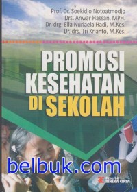 PROMOSI KESEHATAN DI SEKOLAH